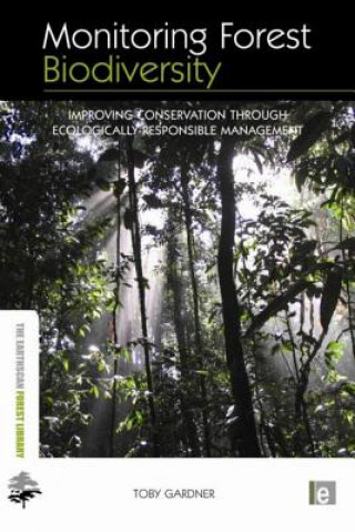 Boek Monitoring Forest Biodiversity Toby Gardner