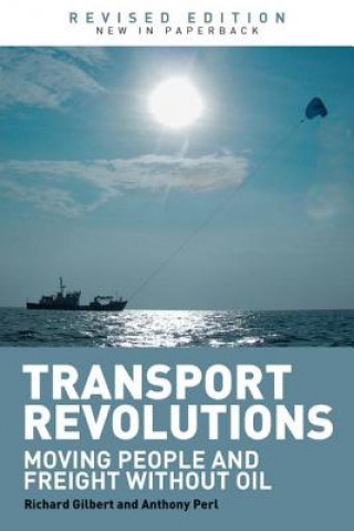 Knjiga Transport Revolutions Richard Gilbert