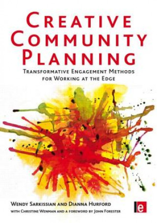 Kniha Creative Community Planning Wendy Sarkissian