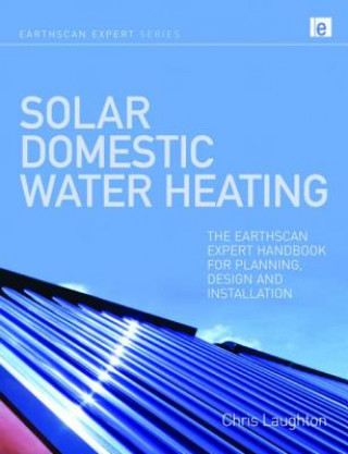 Kniha Solar Domestic Water Heating Chris Laughton