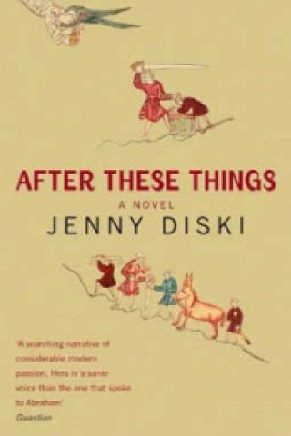Könyv After These Things Jenny Diski