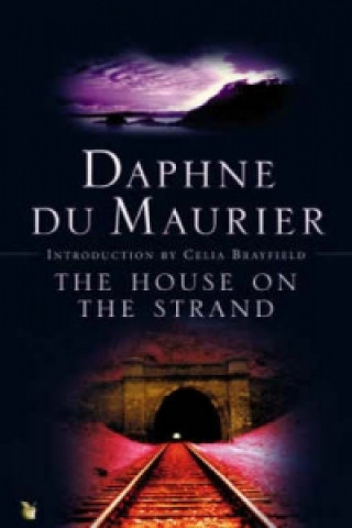 Книга House On The Strand Daphne Du Maurier