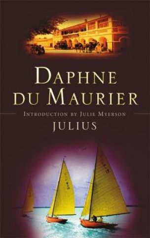 Könyv Julius Daphne Du Maurier