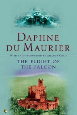 Книга Flight Of The Falcon Daphne Du Maurier