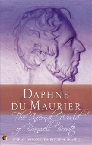 Könyv Infernal World Of Branwell Bronte Daphne Du Maurier