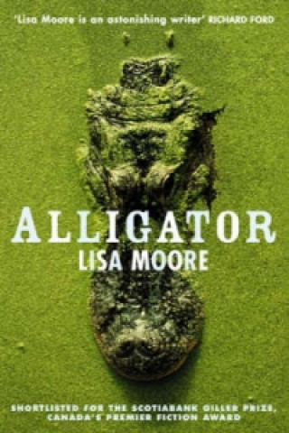 Kniha Alligator Lisa Moore