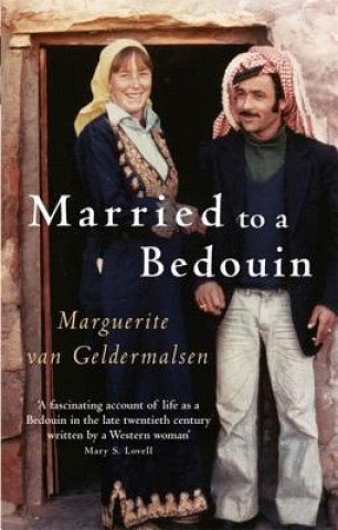 Kniha Married To A Bedouin Marguerite van Geldermalsen