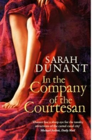 Книга In the Company of the Courtesan Sarah Dunant