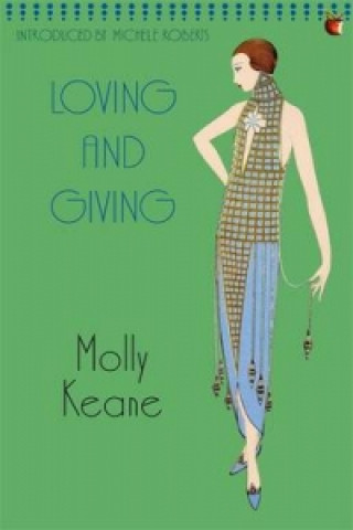 Kniha Loving And Giving Molly Keane
