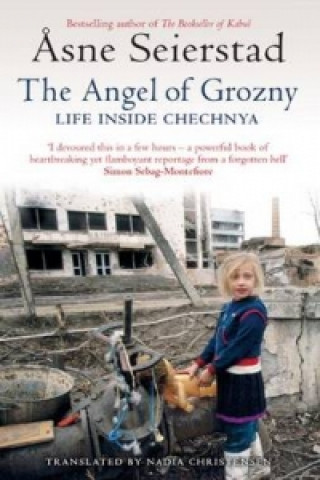 Könyv Angel Of Grozny Asne Seierstad