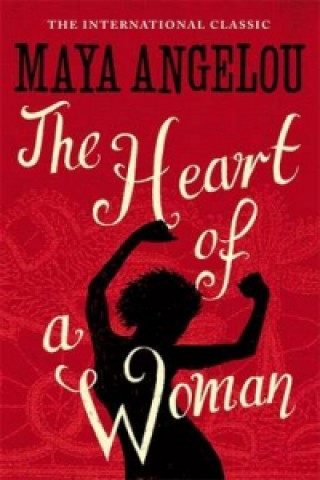 Kniha Heart Of A Woman Maya Angelou