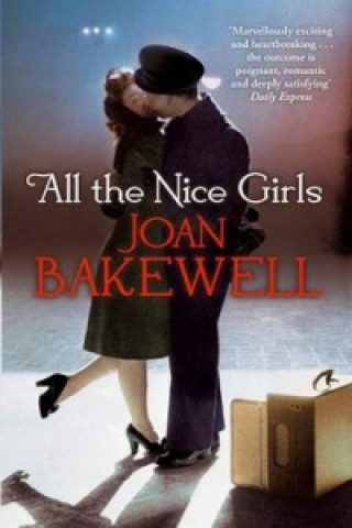 Kniha All The Nice Girls Joan Bakewell