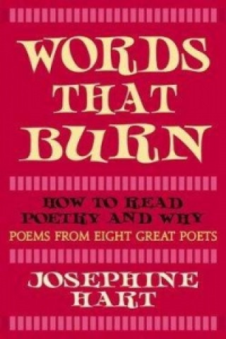 Kniha Words That Burn Josephine Hart