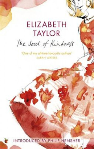 Kniha Soul Of Kindness Elizabeth Taylor