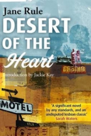 Kniha Desert Of The Heart Jane Rule