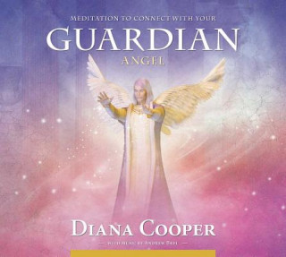 Audio Meditation to Connect with Your Guardian Angel Diana Cooper