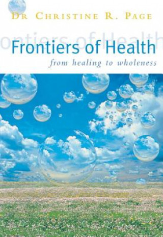 Książka Frontiers Of Health Christine Page