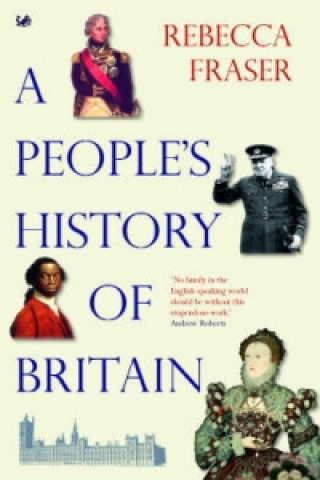 Carte People's History Of Britain Rebecca Fraser