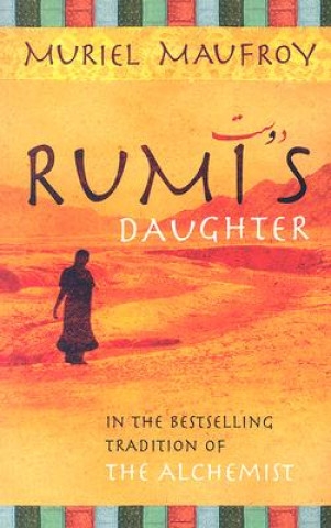 Kniha Rumi's Daughter Muriel Maufroy