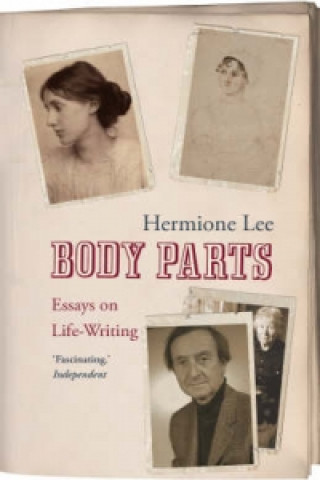 Книга Body Parts Hermione Lee