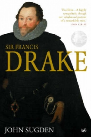 Könyv Sir Francis Drake John Sugden