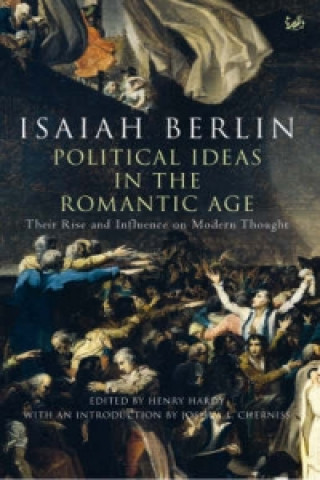 Könyv Political Ideas In The Romantic Age Isaiah Berlin