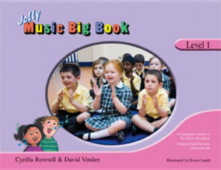 Carte Jolly Music Big Book - Level 1 Cyrilla Rowsell