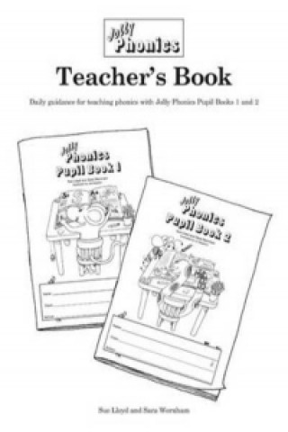 Könyv Jolly Phonics Teacher's Book Sue Lloyd