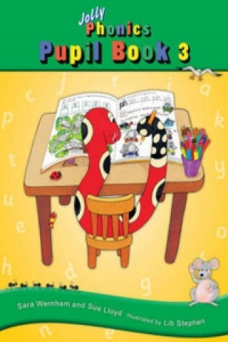 Książka Jolly Phonics Pupil Book 3 Sue Lloyd