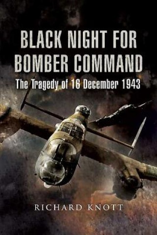 Carte Black Night for Bomber Command Richard Knott