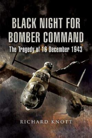 Knjiga Black Night for Bomber Command Richard Knott