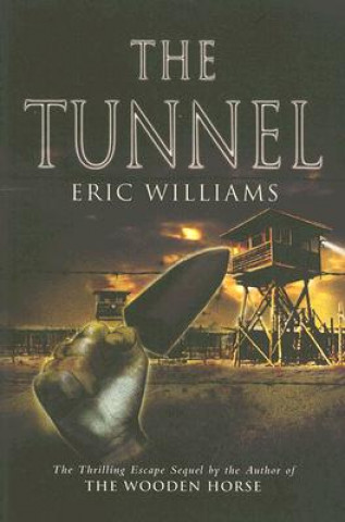 Kniha Tunnel Eric Williams