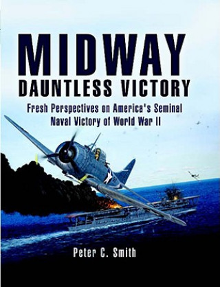 Kniha Midway: Dauntless Victory Peter Smith