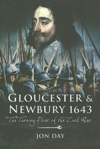 Kniha Gloucester and Newbury 1643 Jon Day