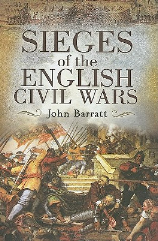 Carte Sieges of the English Civil War John Barratt