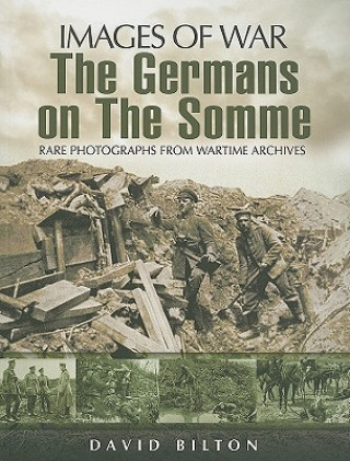 Kniha Germans on the Somme David Bilton