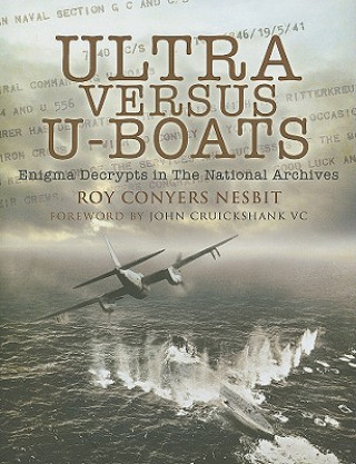 Kniha Ultra Versus U-Boats Roy Conyers Nesbit