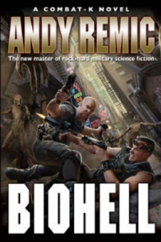 Book Biohell Andy Remic