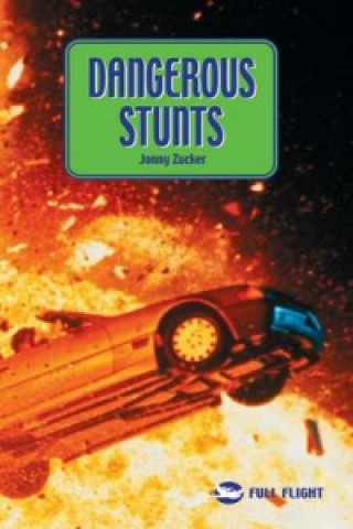 Könyv Dangerous Stunts Jonny Zucker