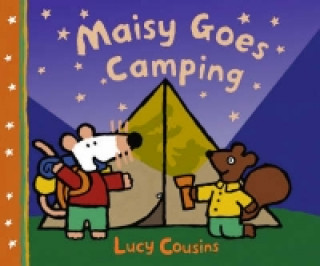 Kniha Maisy Goes Camping Lucy Cousins