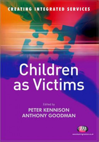 Kniha Children as Victims Peter Kennison