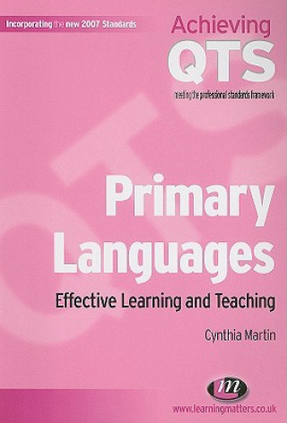 Knjiga Primary Languages: Effective Learning and Teaching Cynthia Martin