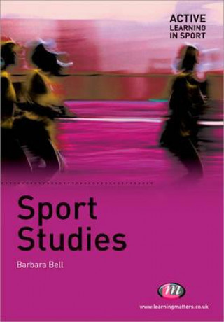 Könyv Sport Studies Barbara Bell