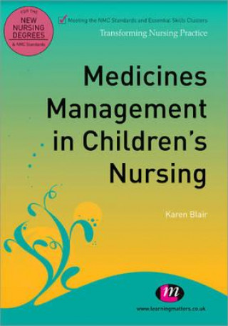 Book Medicines Management in Children's Nursing Karen Blair