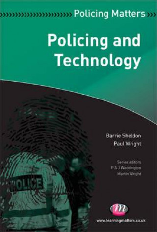 Knjiga Policing and Technology Barrie Sheldon