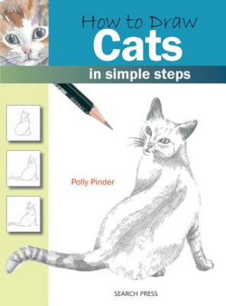 Carte How to Draw: Cats Polly Pinder