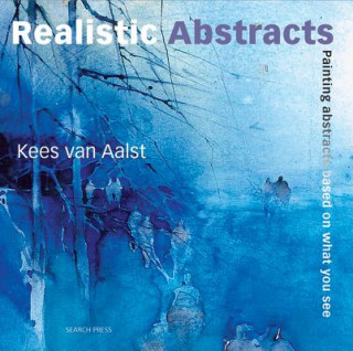 Книга Realistic Abstracts Kees vanAalst