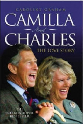 Книга Camilla and Charles Caroline Graham