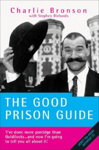 Carte Good Prison Guide Charles Bronson