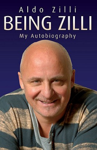 Книга Being Zilli Aldo Zilli